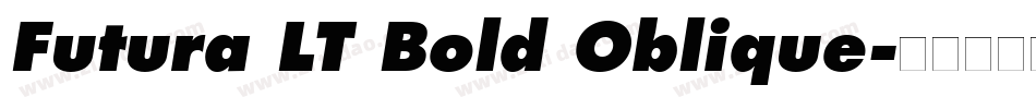 Futura LT Bold Oblique字体转换